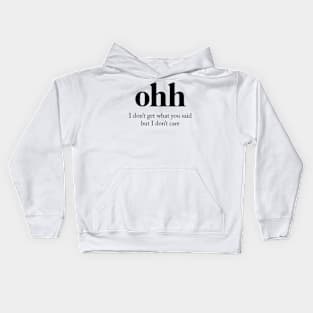 Ohh Definition Kids Hoodie